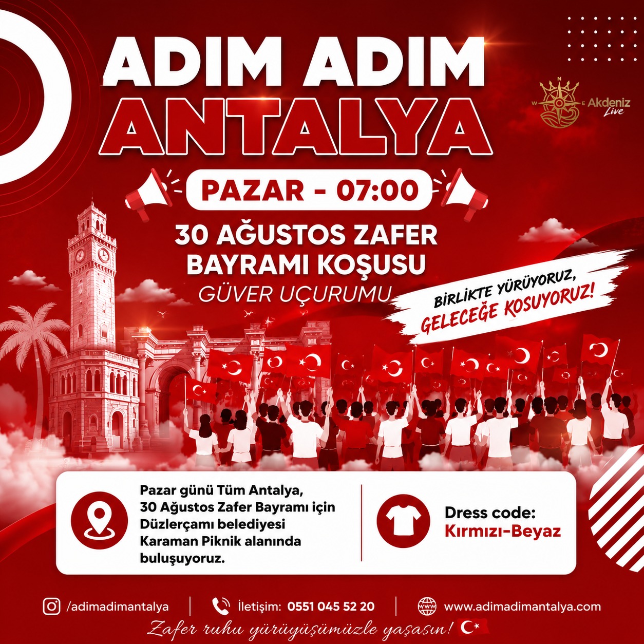 30 AĞUSTOS’TA ZAFER İÇİN ADIM ATIYORUZ